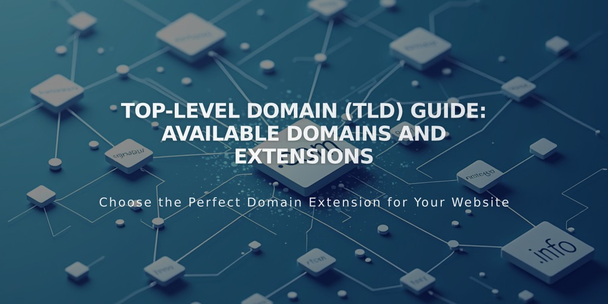 Top-Level Domain (TLD) Guide: Available Domains and Extensions