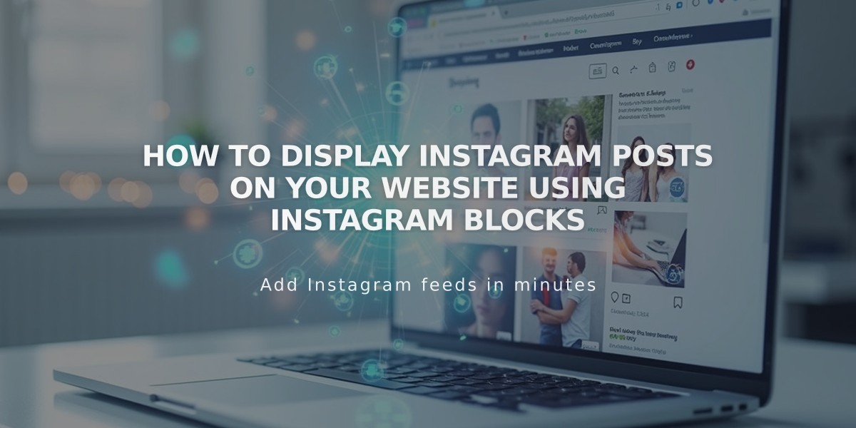 How to Display Instagram Posts on Your Website Using Instagram Blocks