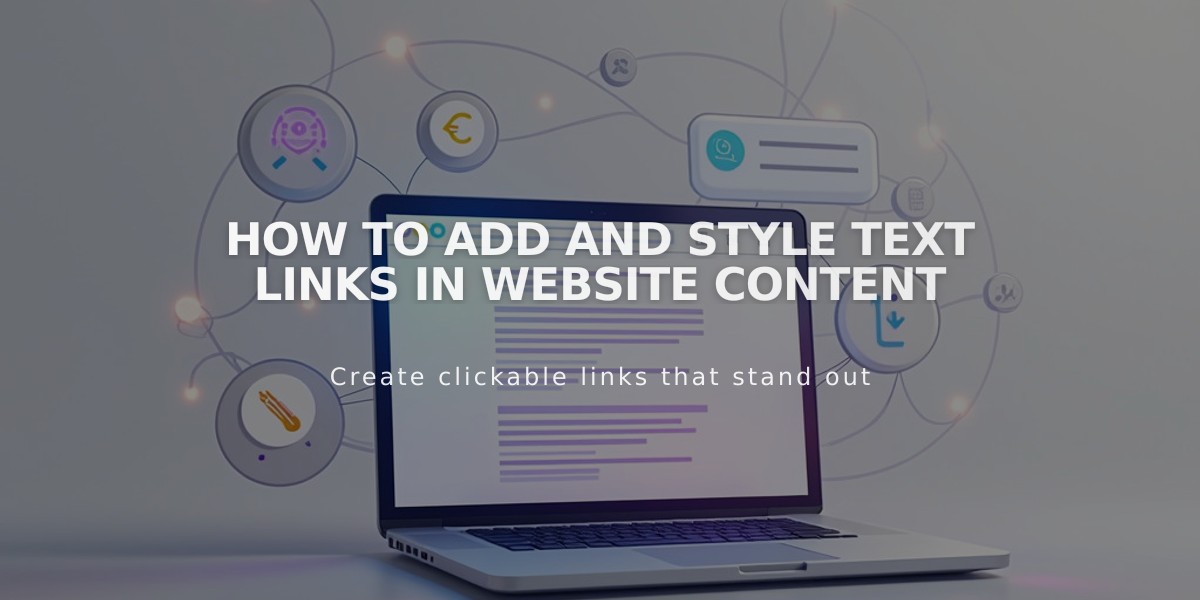 How to Add and Style Text Links in Website Content