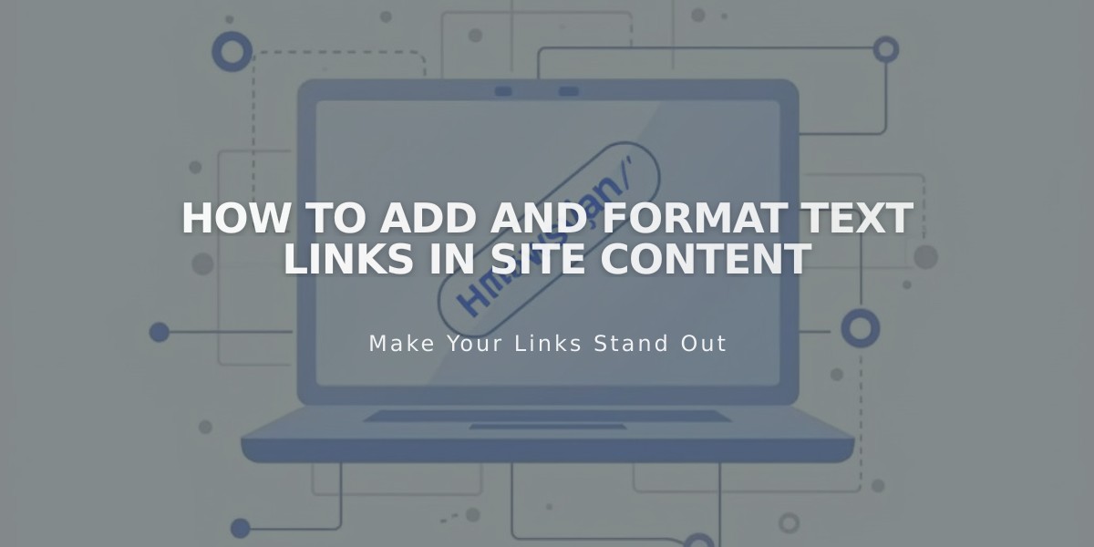 How to Add and Format Text Links in Site Content