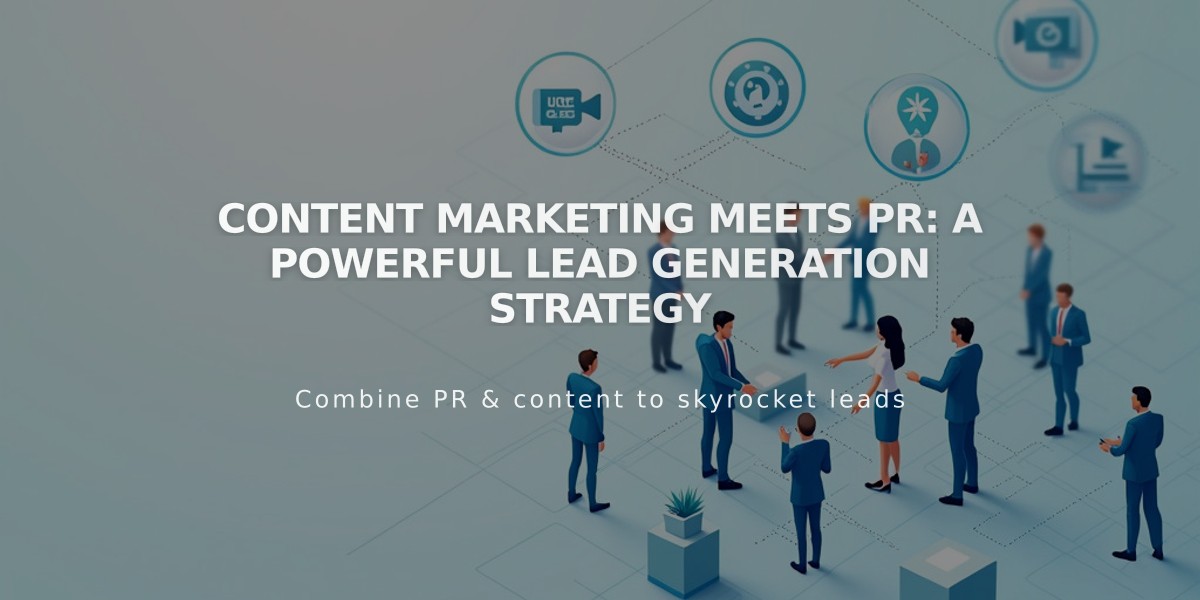 Content Marketing Meets PR: A Powerful Lead Generation Strategy