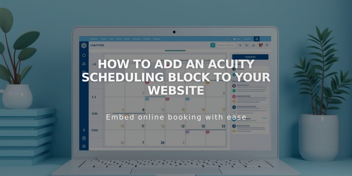 How to Add an Acuity Scheduling Block to Your Website