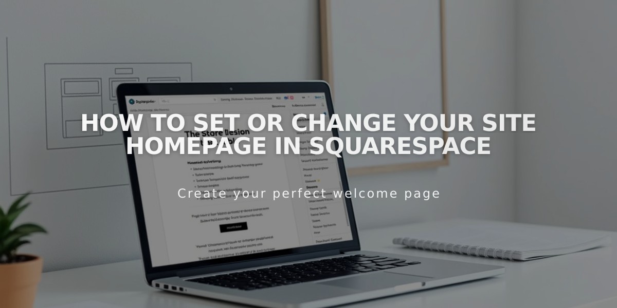 How to Set or Change Your Site Homepage in Squarespace