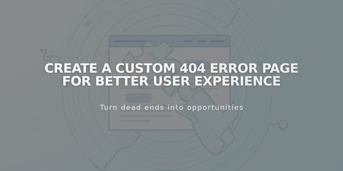 Create a Custom 404 Error Page for Better User Experience