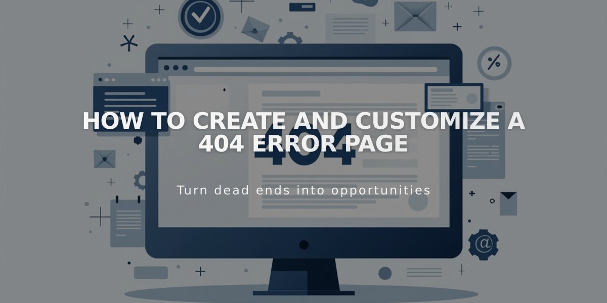 How to Create and Customize a 404 Error Page