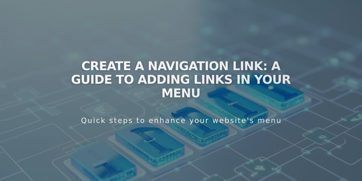 Create a Navigation Link: A Guide to Adding Links in Your Menu