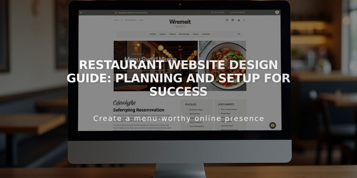 Restaurant Website Design Guide: Planning and Setup for Success