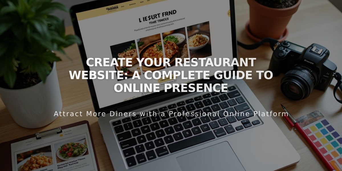 Create Your Restaurant Website: A Complete Guide to Online Presence