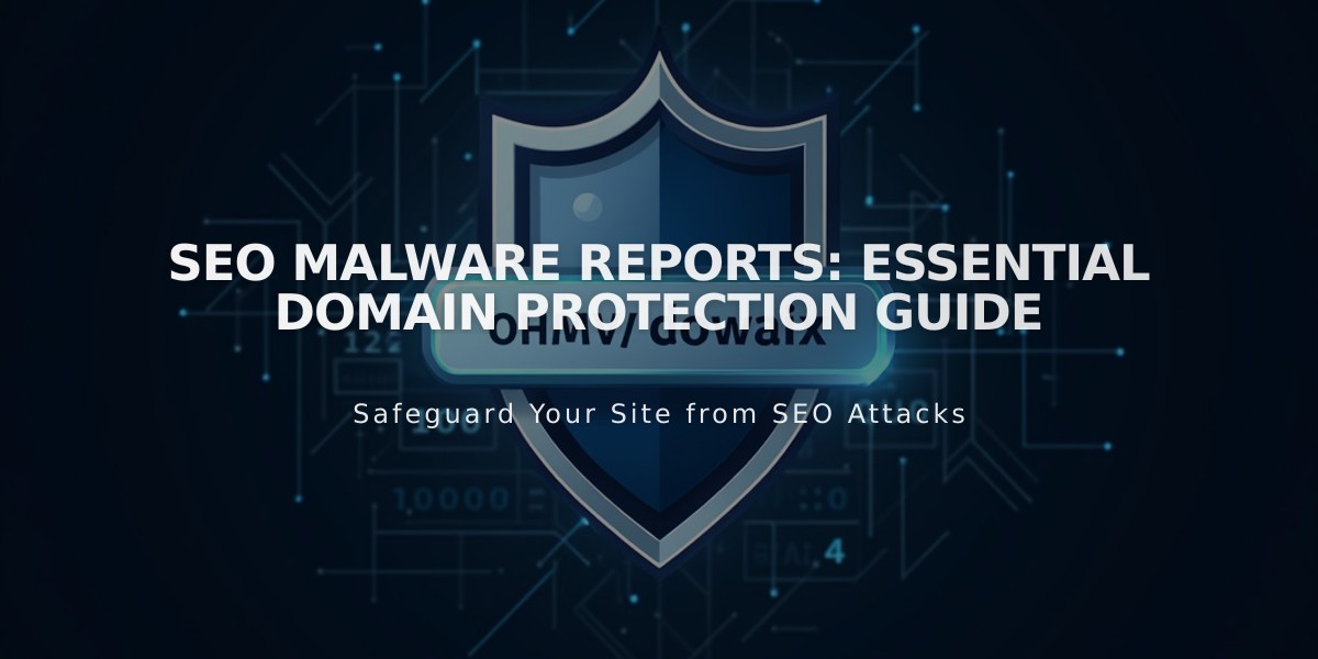 SEO Malware Reports: Essential Domain Protection Guide