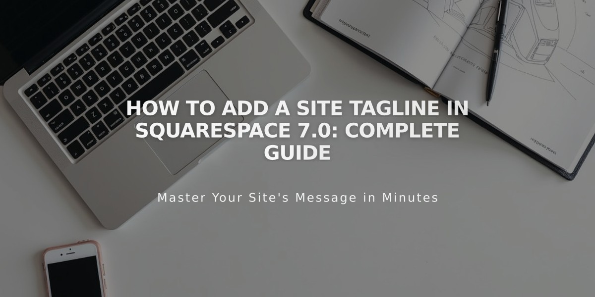 How to Add a Site Tagline in Squarespace 7.0: Complete Guide