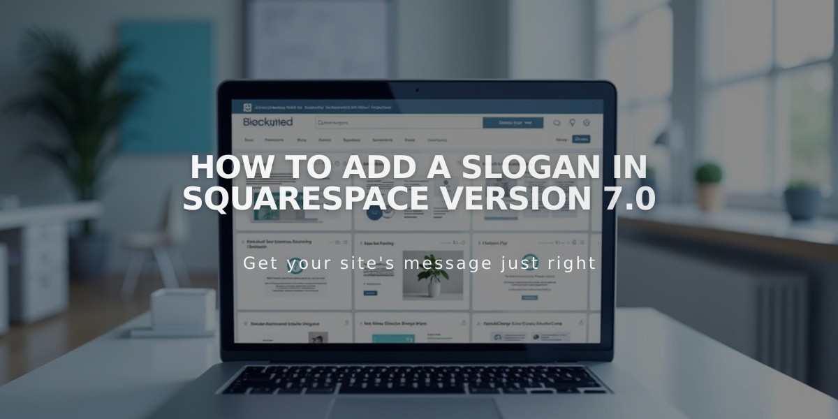 How to Add a Slogan in Squarespace Version 7.0