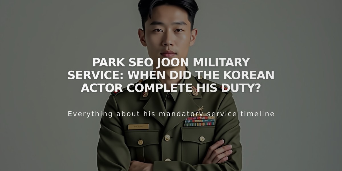 Park Seo Joon Military Service: When Did the Korean Actor Complete His Duty?