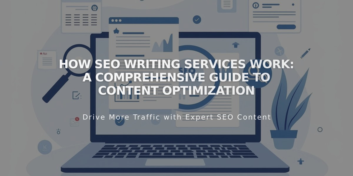 How SEO Writing Services Work: A Comprehensive Guide to Content Optimization