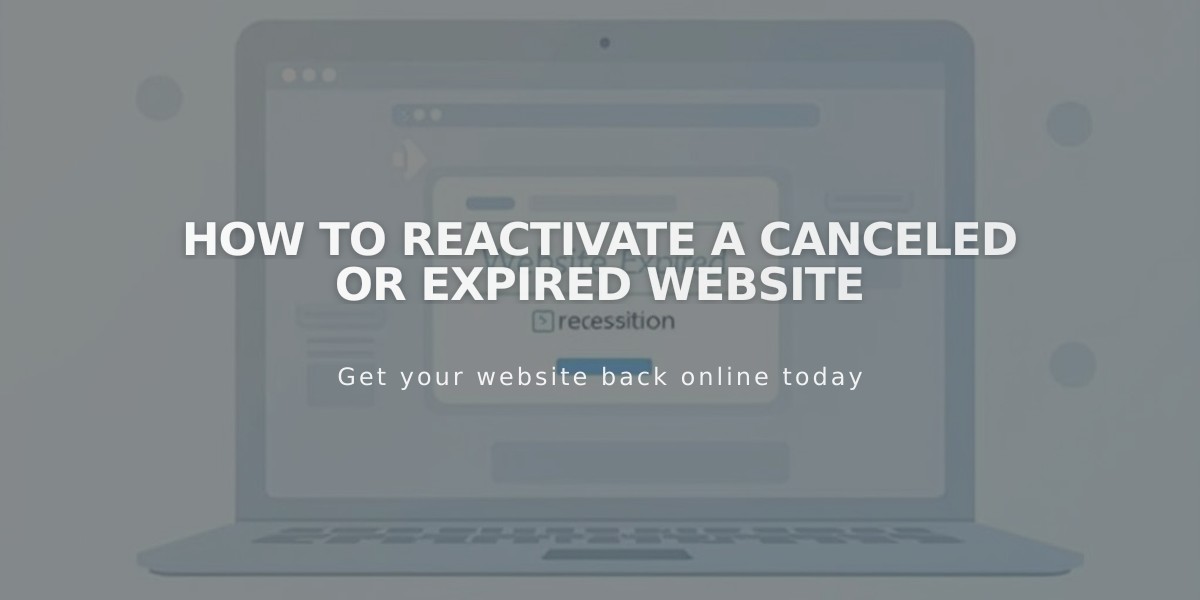 How to Reactivate a Canceled or Expired Website