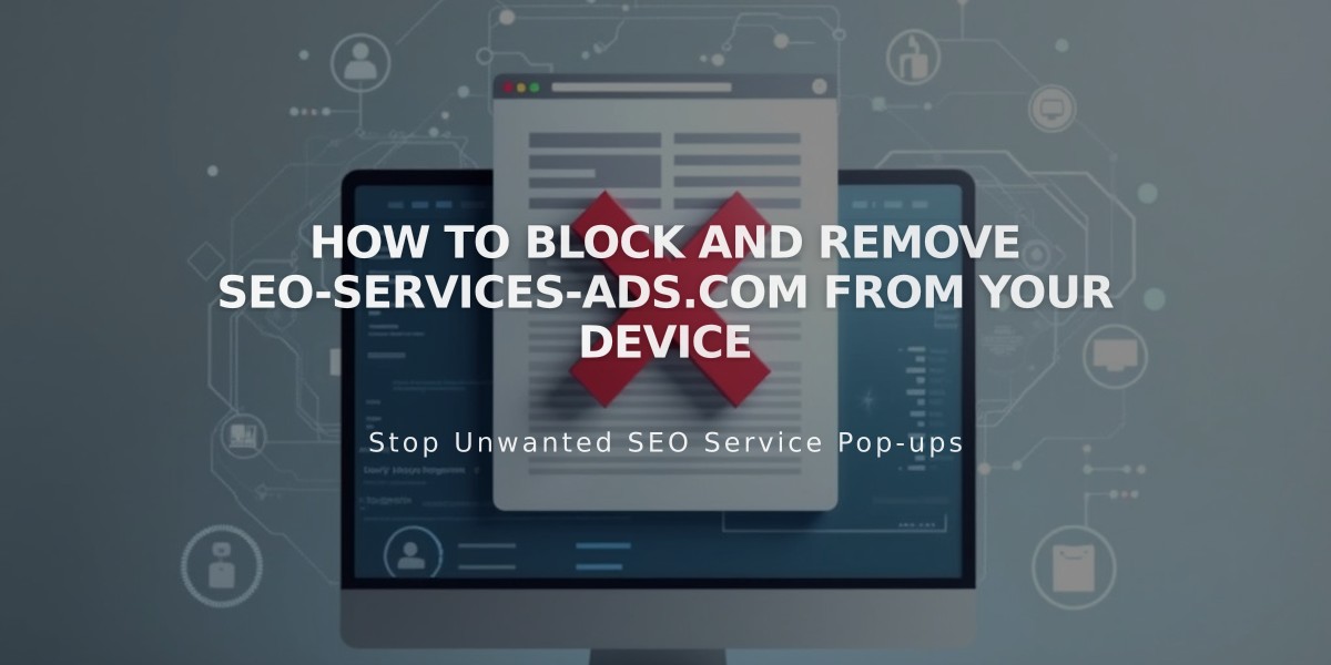 How to Block and Remove seo-services-ads.com from Your Device