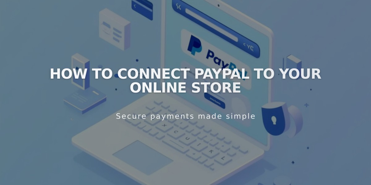 How to Connect PayPal to Your Online Store