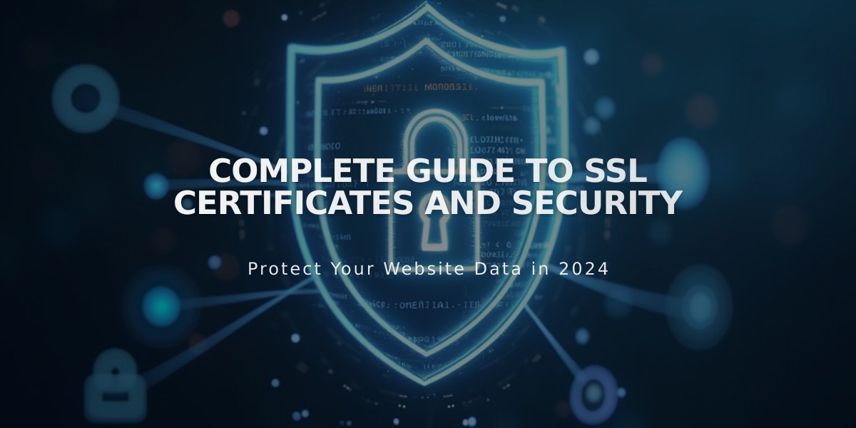 Complete Guide to SSL Certificates and Security