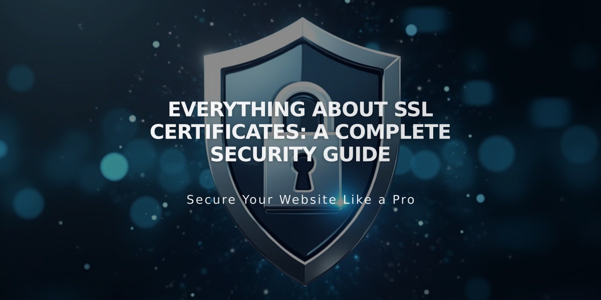 Everything About SSL Certificates: A Complete Security Guide