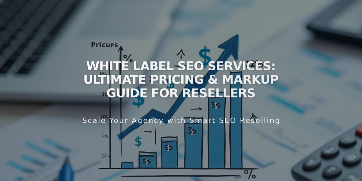 White Label SEO Services: Ultimate Pricing & Markup Guide for Resellers