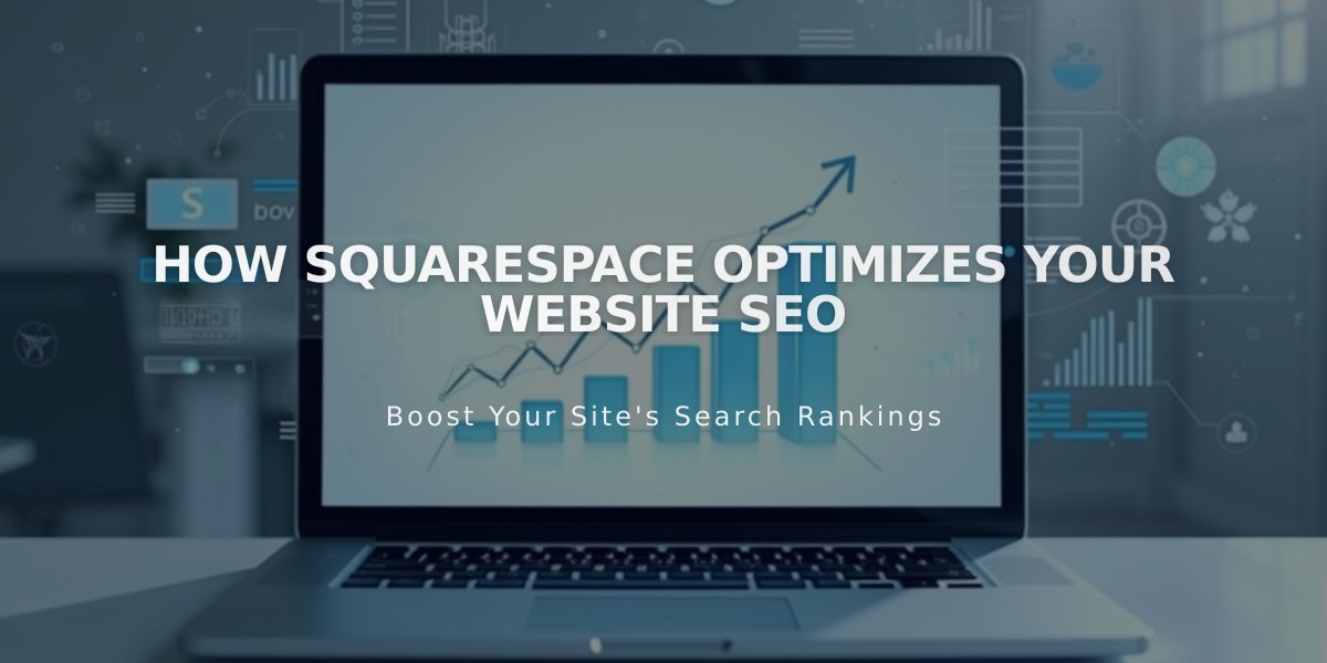 How Squarespace Optimizes Your Website SEO