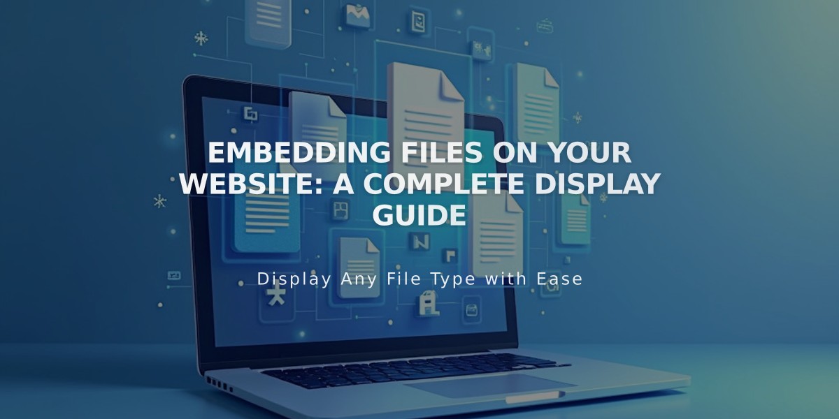 Embedding Files on Your Website: A Complete Display Guide