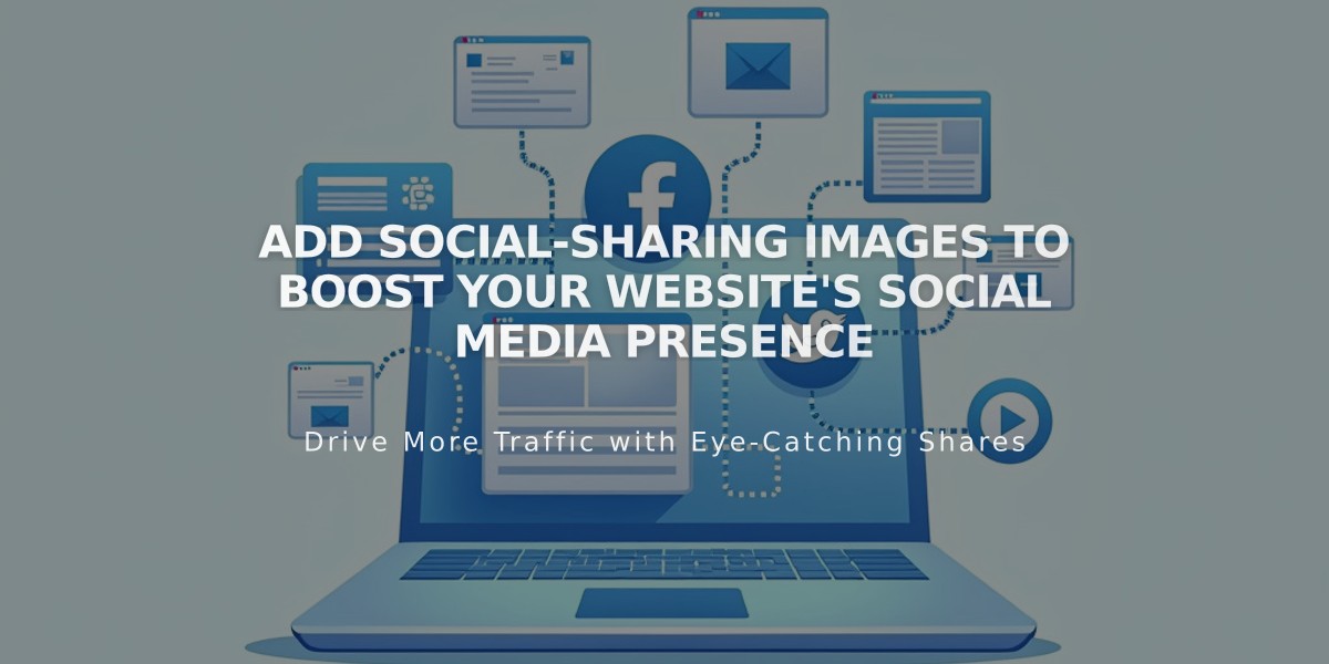 Add Social-Sharing Images to Boost Your Website's Social Media Presence