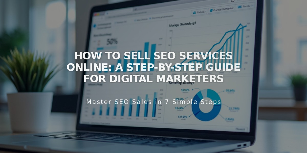 How to Sell SEO Services Online: A Step-by-Step Guide for Digital Marketers