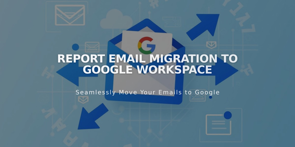 Report Email Migration to Google Workspace