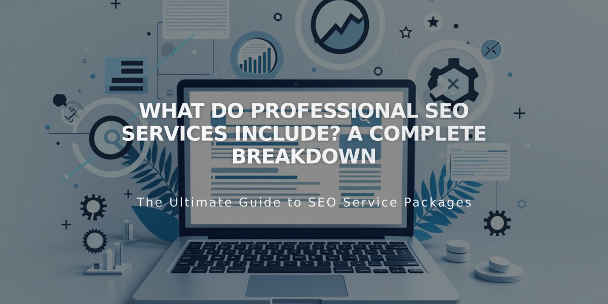 What Do Professional SEO Services Include? A Complete Breakdown