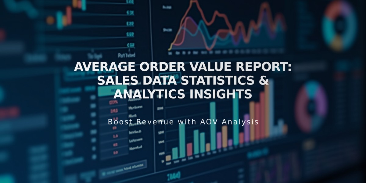 Average Order Value Report: Sales Data Statistics & Analytics Insights