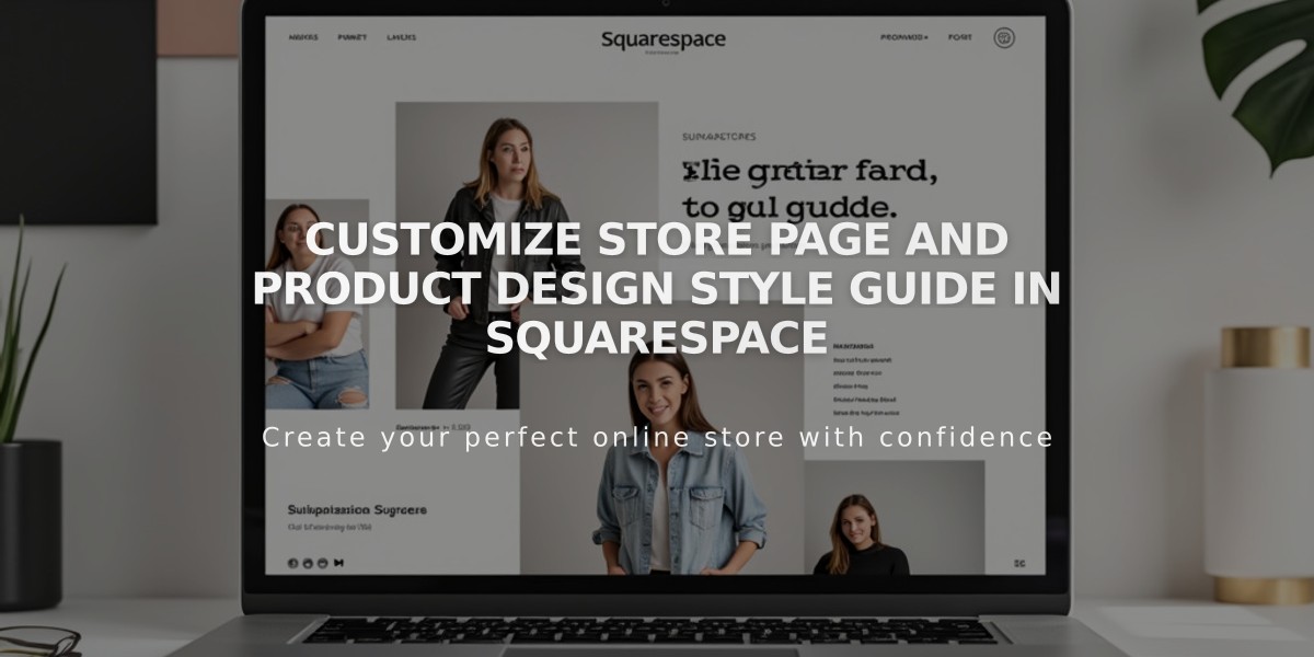 Customize Store Page and Product Design Style Guide in Squarespace