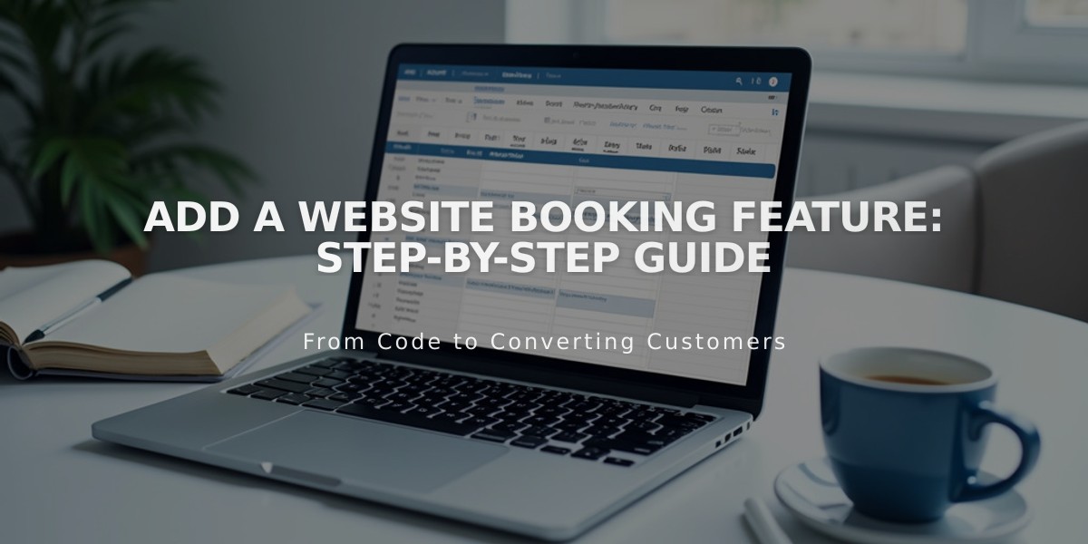 Add a Website Booking Feature: Step-by-Step Guide