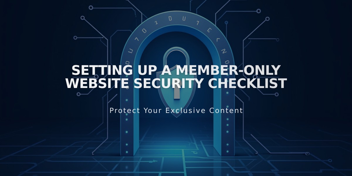 Setting Up a Member-Only Website Security Checklist