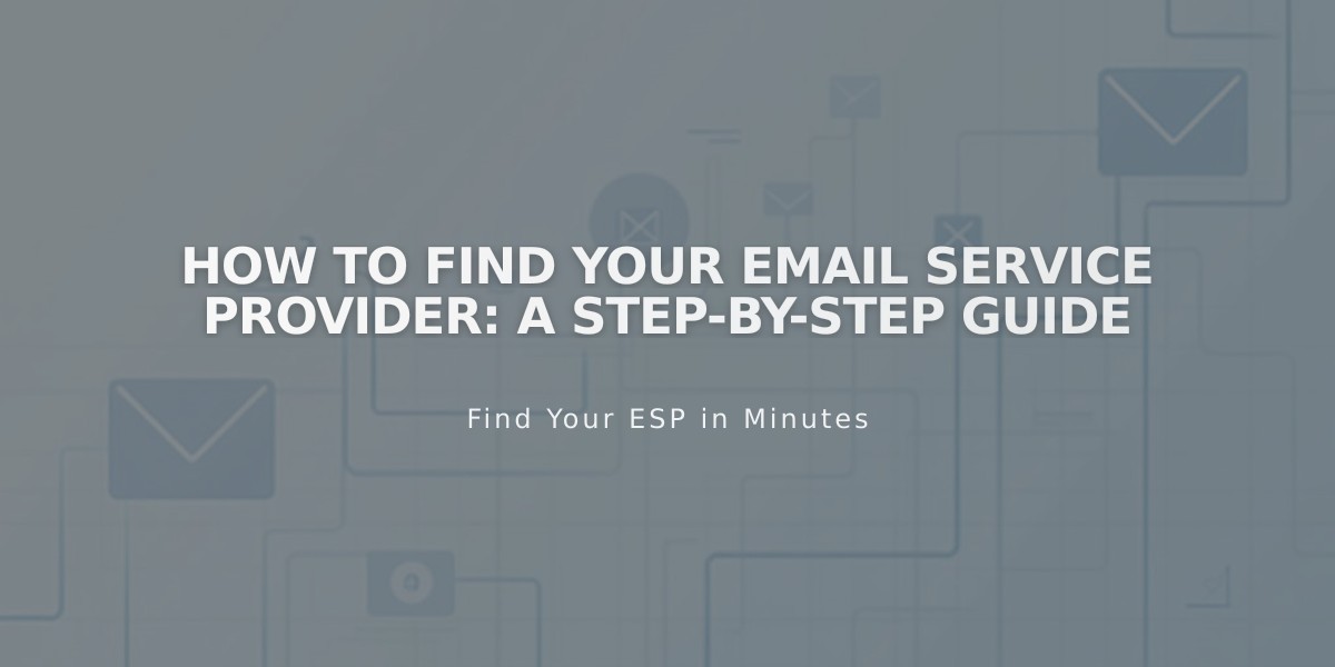 How to Find Your Email Service Provider: A Step-by-Step Guide