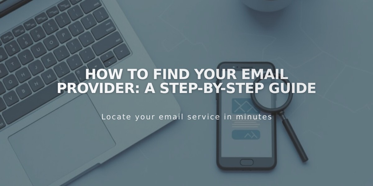 How to Find Your Email Provider: A Step-by-Step Guide