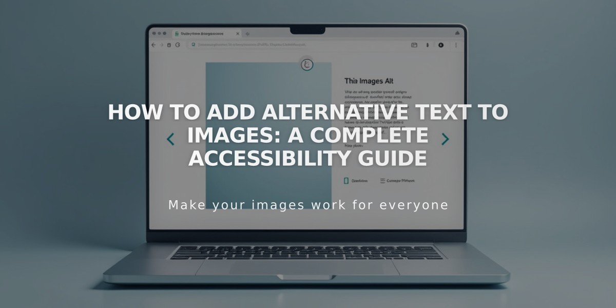 How to Add Alternative Text to Images: A Complete Accessibility Guide