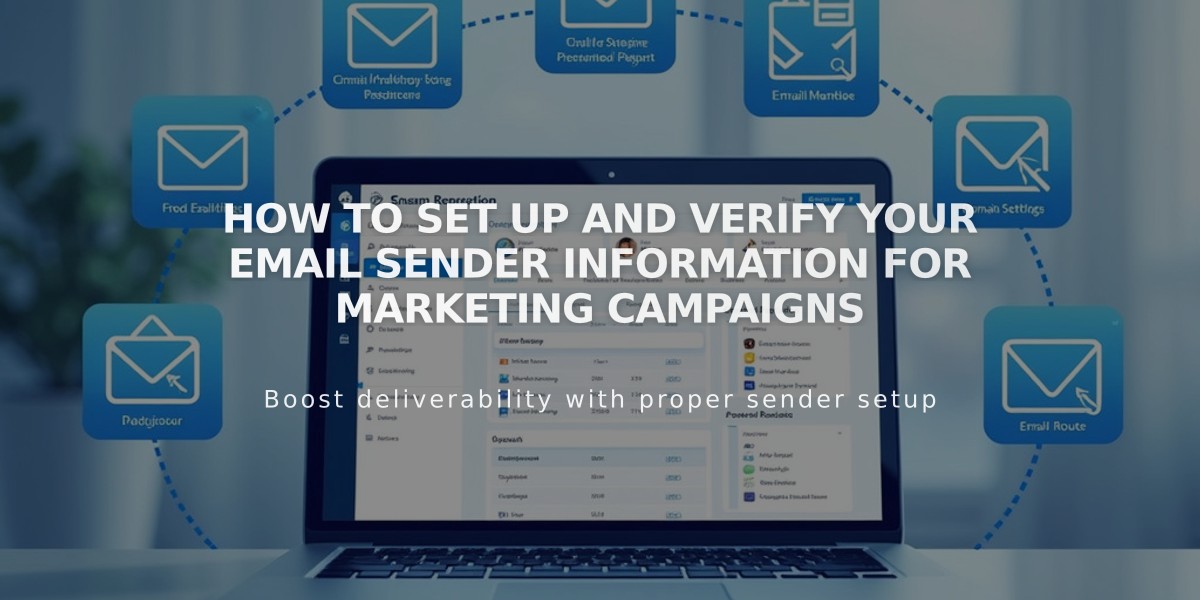 How to Set Up and Verify Your Email Sender Information for Marketing Campaigns