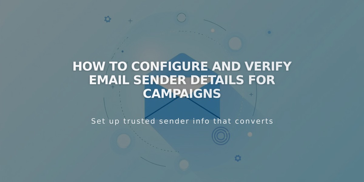 How to Configure and Verify Email Sender Details for Campaigns