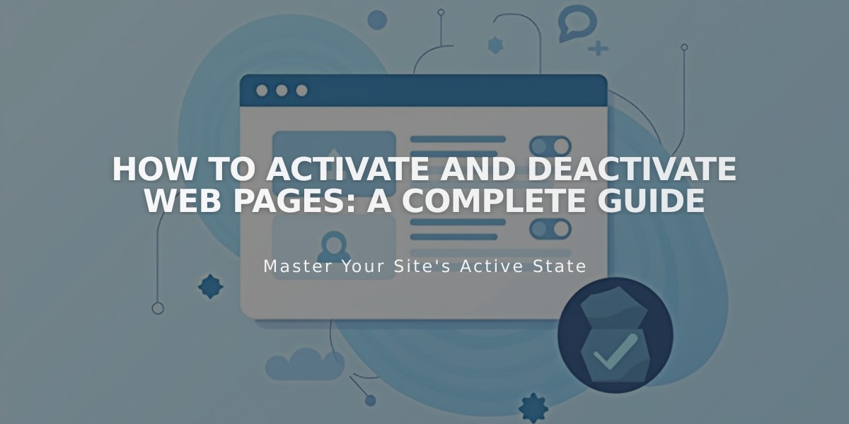 How to Activate and Deactivate Web Pages: A Complete Guide