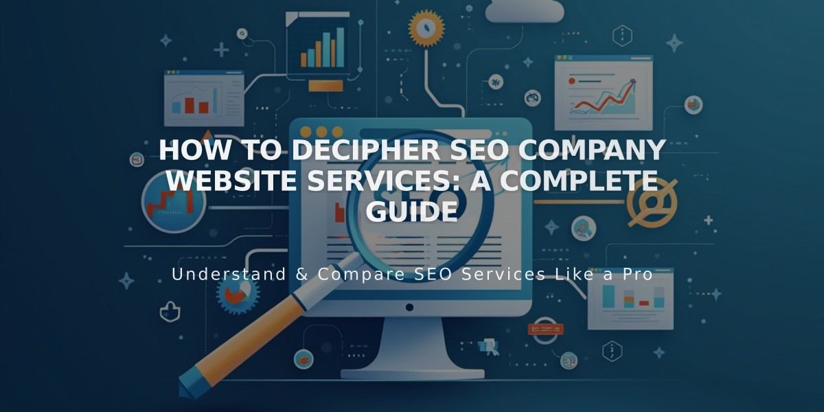 How to Decipher SEO Company Website Services: A Complete Guide