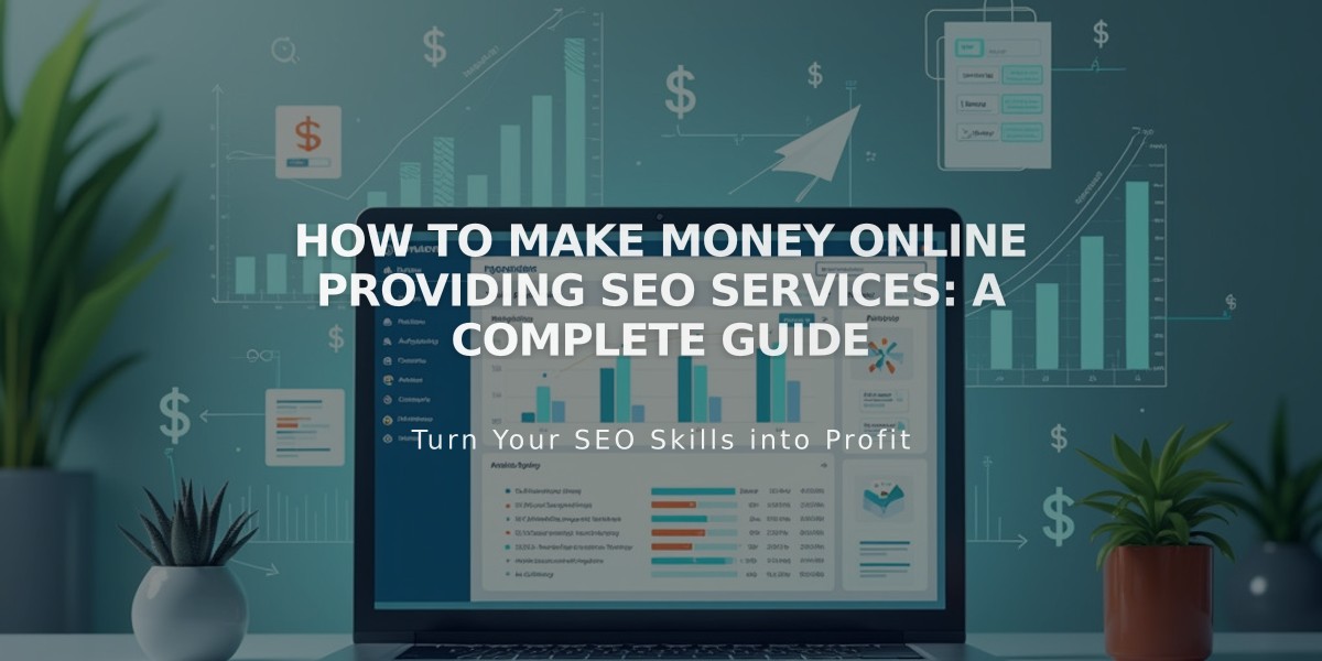 How to Make Money Online Providing SEO Services: A Complete Guide