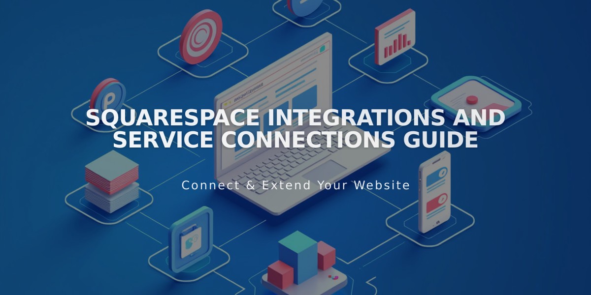 Squarespace Integrations and Service Connections Guide