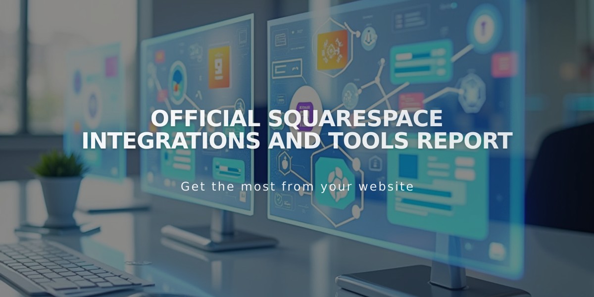 Official Squarespace Integrations and Tools Report