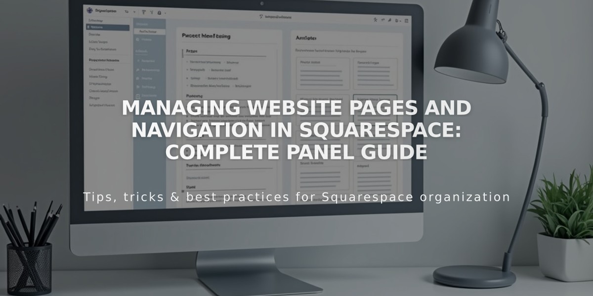 Managing Website Pages and Navigation in Squarespace: Complete Panel Guide