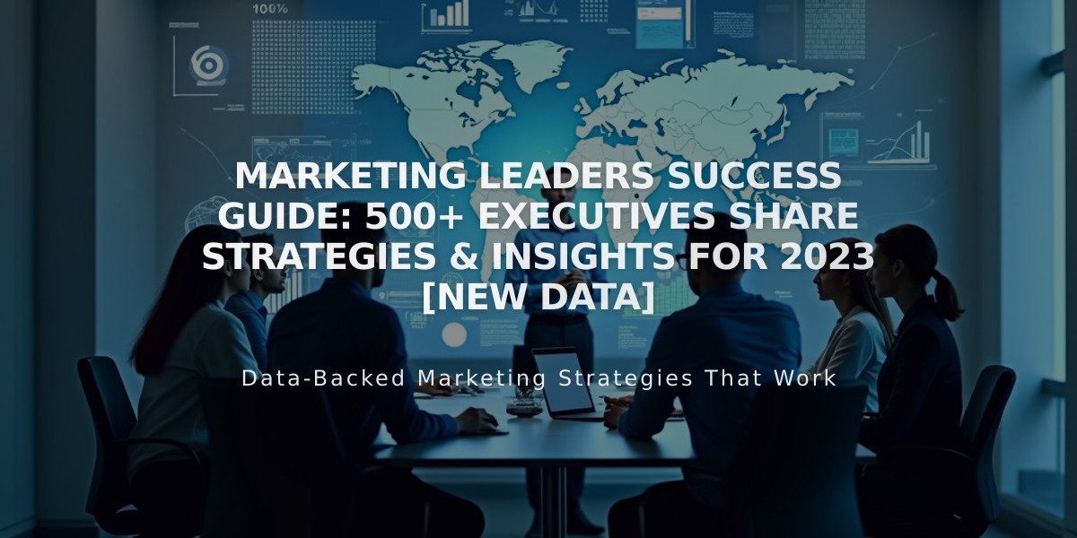 Marketing Leaders Success Guide: 500+ Executives Share Strategies & Insights for 2023 [New Data]