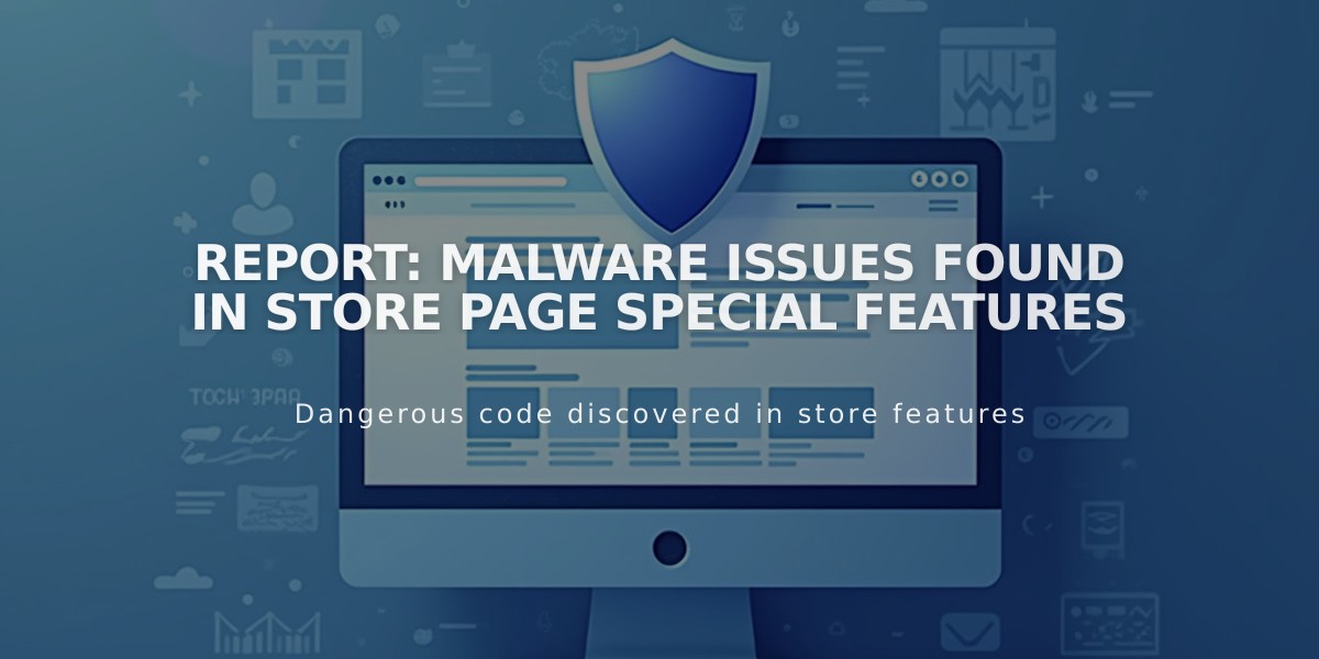 Report: Malware Issues Found in Store Page Special Features