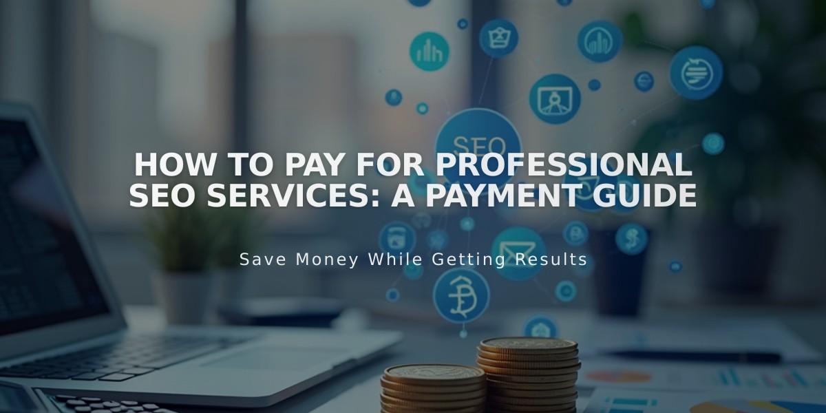 How to Pay for Professional SEO Services: A Payment Guide