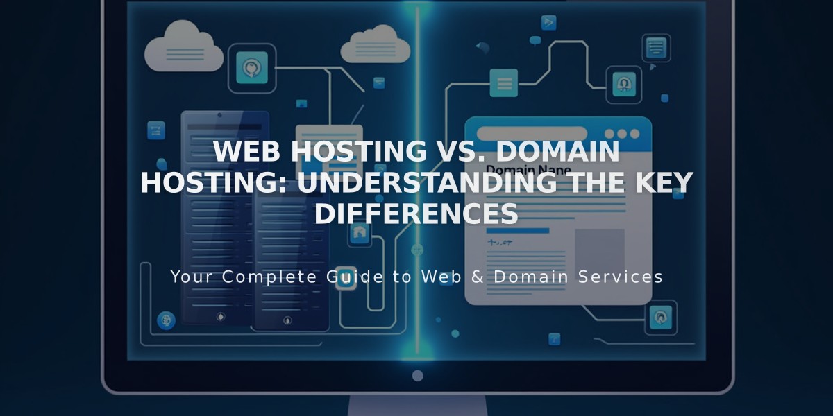 Web Hosting vs. Domain Hosting: Understanding the Key Differences