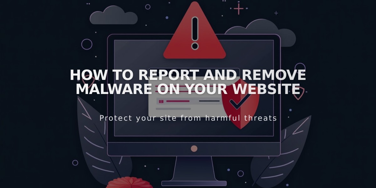 How To Report and Remove Malware on Your Website