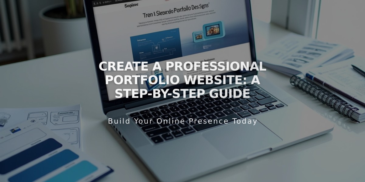 Create a Professional Portfolio Website: A Step-by-Step Guide